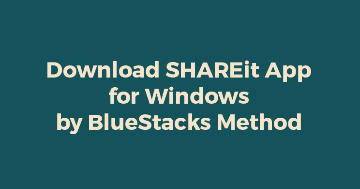 shareit app download for pc windows 10