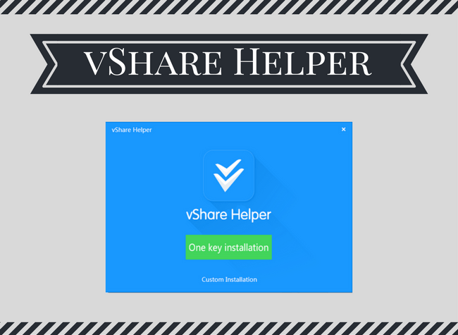 vShare Helper for PC/Windows – Complete Installation Guide
