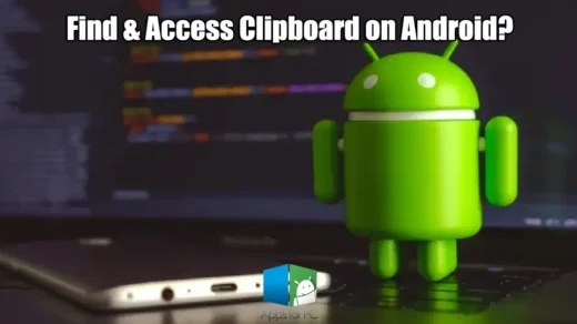 Find & Access Clipboard on Android