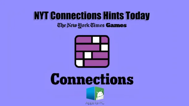 NYT Connections Hints Today