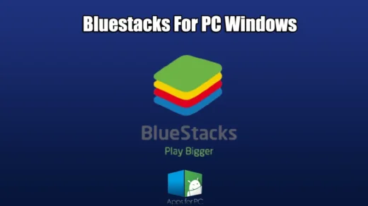 bluestacks for pc windows