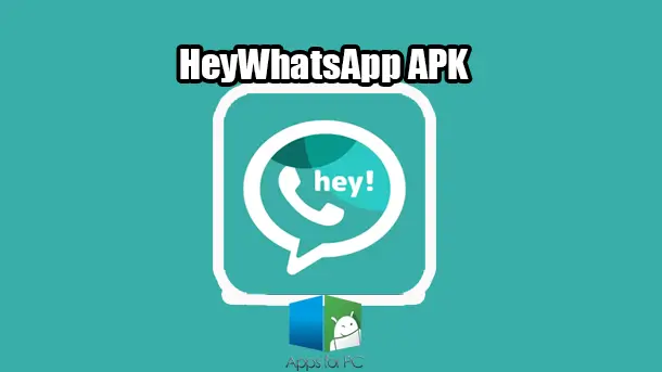 HeyWhatsapp apk