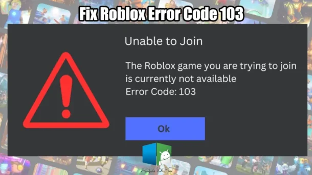 roblox error code 103